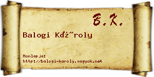 Balogi Károly névjegykártya